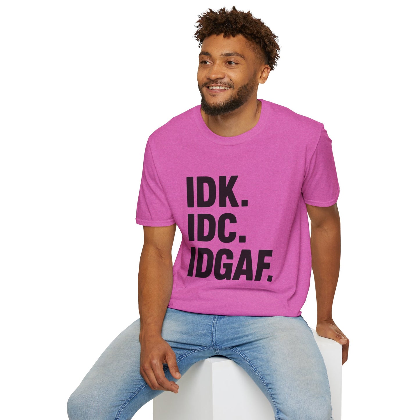IDK IDC IDGAF Shirt – Funny Acronym T-Shirt with Sarcastic Attitude – Bold Minimalist Graphic Tee for Emotionally Done People