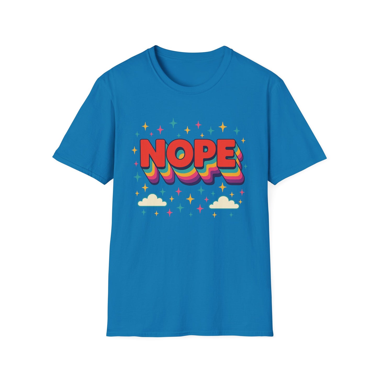 Nope Rainbow Cloud T-Shirt Funny Antisocial Humor Gift for Introverts Softstyle Unisex Tee
