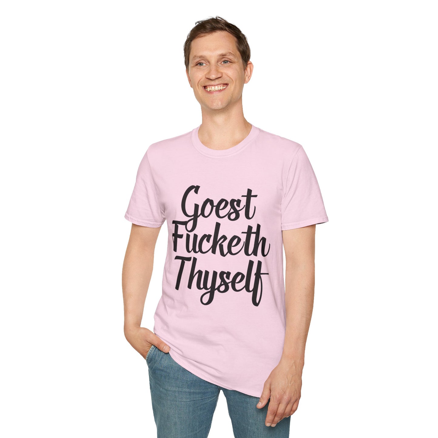 Goest Fucketh Thyself Shirt Funny Medieval Curse Tee Gift for Sarcastic People Savage Rude Humor Shirt for Unbothered Adults with Dark Attitudes