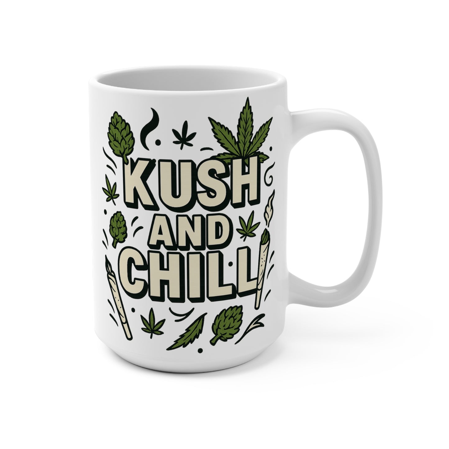 Kush And Chill Mug – Funny Stoner Coffee Cup With Weed Leaf Design, Cannabis Smoke Mug, Gift For Marijuana Lovers