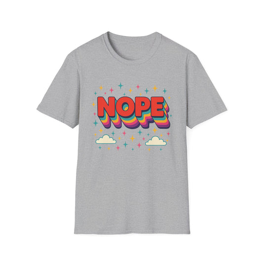Nope Rainbow Cloud T-Shirt Funny Antisocial Humor Gift for Introverts Softstyle Unisex Tee