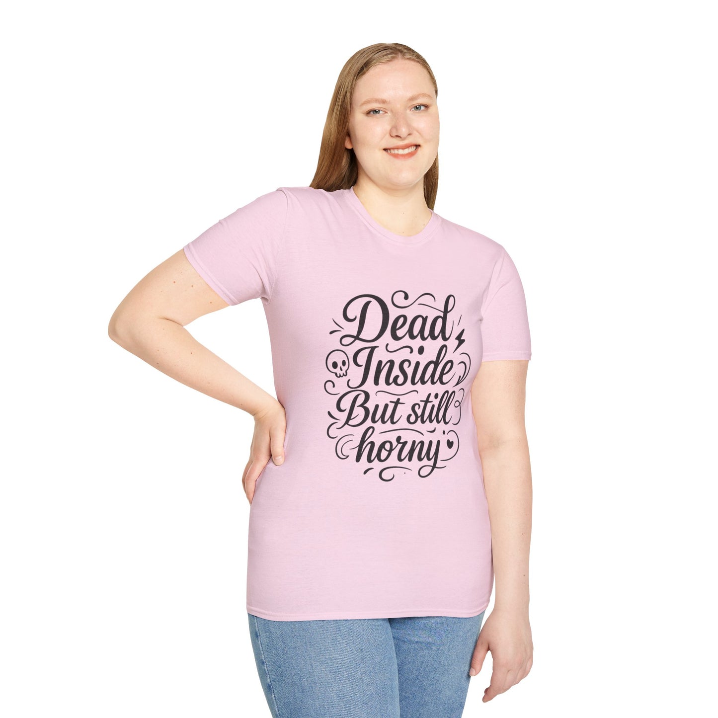 Dead Inside But Still Horny Shirt Funny Dark Humor Tee Gift for Sarcastic People Anti-Social Meme Lovers Morbid Jokes Shirt for Depressed Flirty Trolls