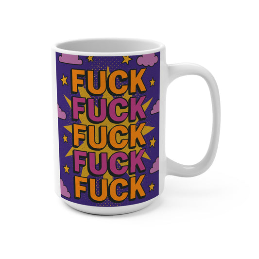 Funny Profanity Mug Bold Comic Style Artwork Ceramic Coffee Cup Gift for Sarcastic Friends