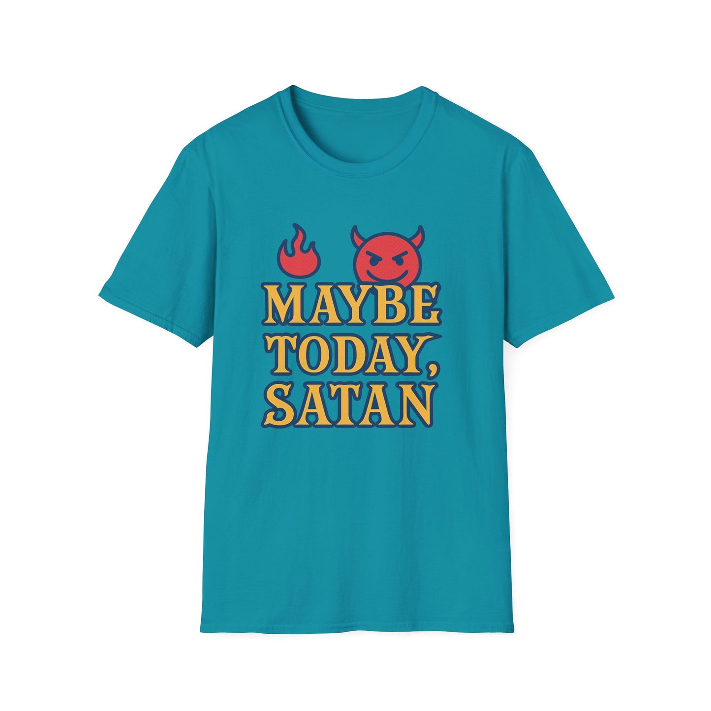 Maybe Today Satan Shirt – Funny Sarcastic Devil Tee | Bold Anti-Motivation Graphic | Snarky Spiritual Humor Shirt | Clancy Tees Original