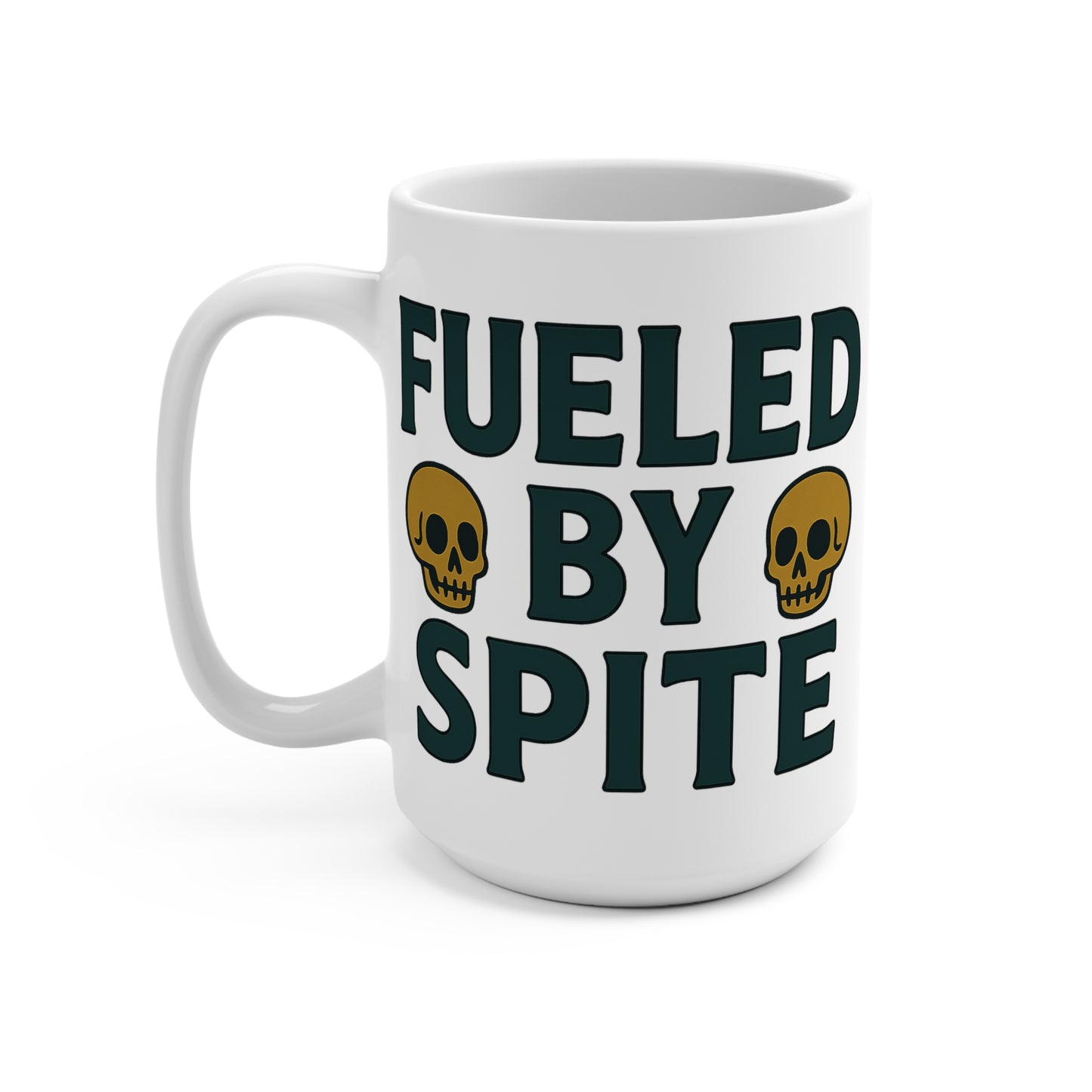 Fueled By Spite Coffee Mug 15oz Ceramic Cup Dark Humor Gift For Coworkers Sarcastic Office Drinkware Funny Anti Inspirational ClancyTees Mug