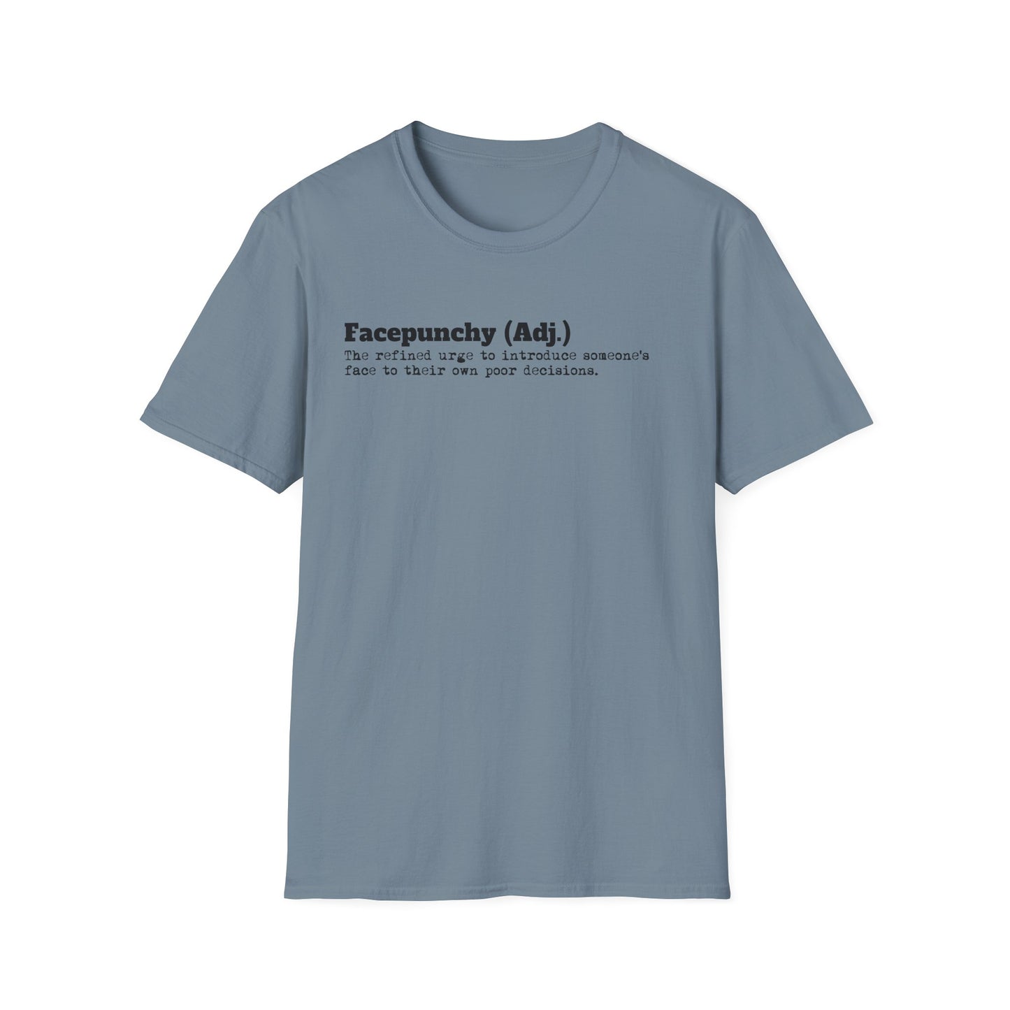 Facepunchy Definition T-Shirt Sarcastic Text Tee Funny Dictionary Shirt for Snarky People Gift for Coworkers with Attitude Passive Aggressive Humor