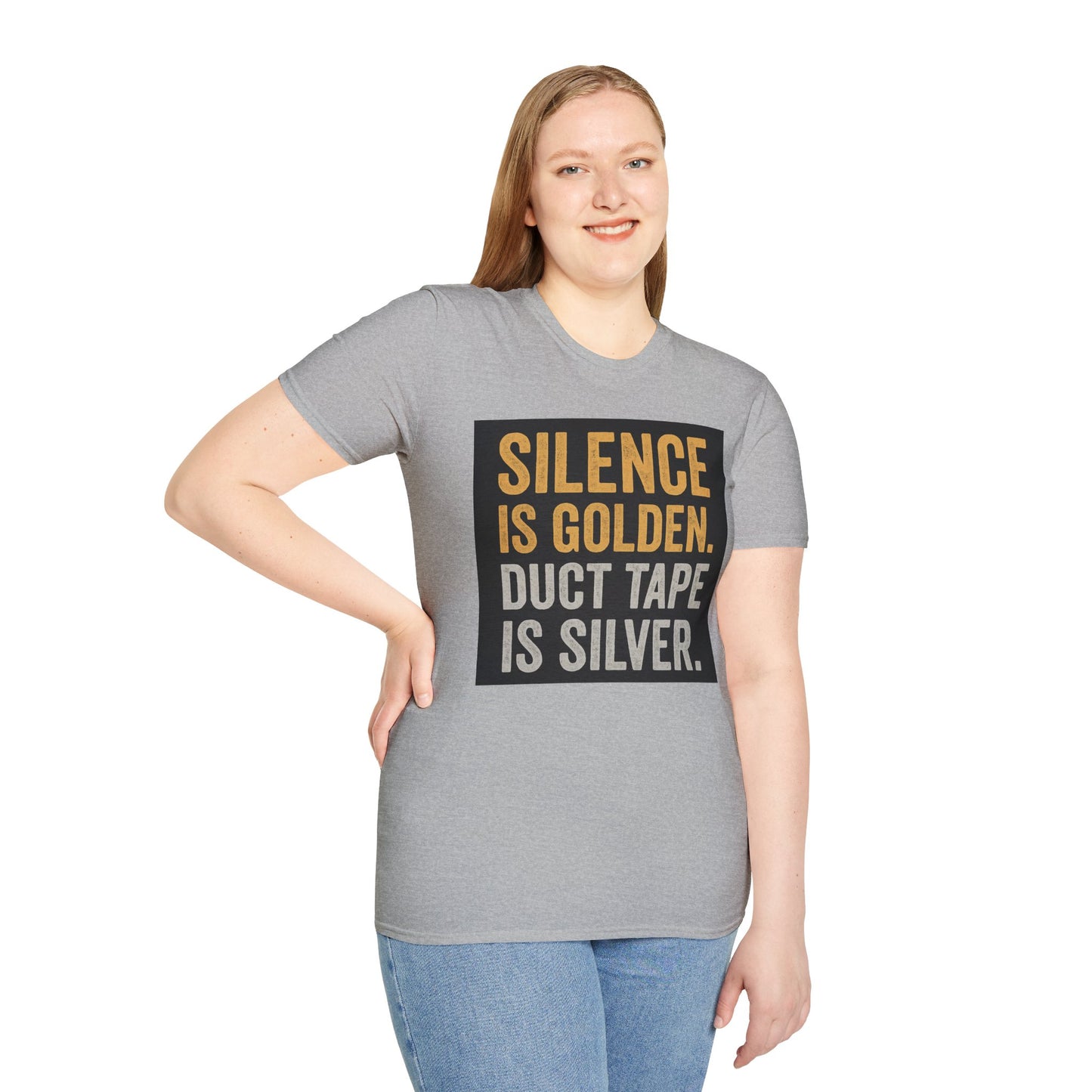 Funny Quote T-Shirt - Silence is Golden Duct Tape is Silver, Gift for Dad, Birthday Gift, Humorous Tee, Unisex Apparel, Casual Wear