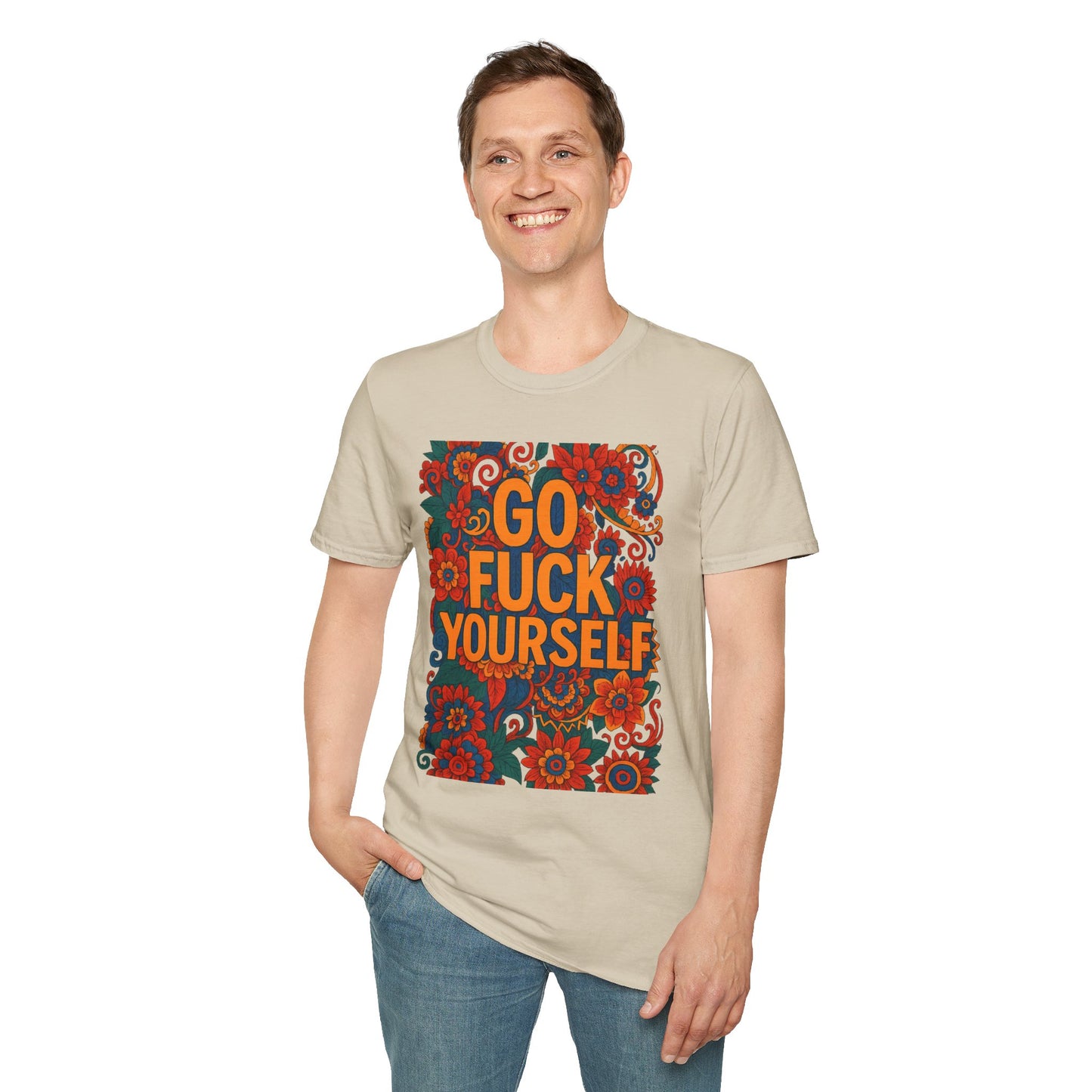 Bold Floral Graphic Tee | Go Fuck Yourself Shirt, Casual Wear, Funny Gift, Unique T-Shirt, Self-Expression Apparel
