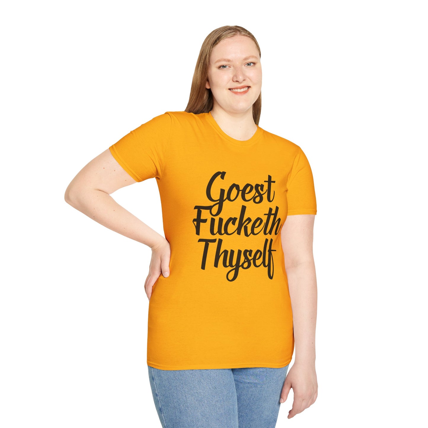 Goest Fucketh Thyself Shirt Funny Medieval Curse Tee Gift for Sarcastic People Savage Rude Humor Shirt for Unbothered Adults with Dark Attitudes