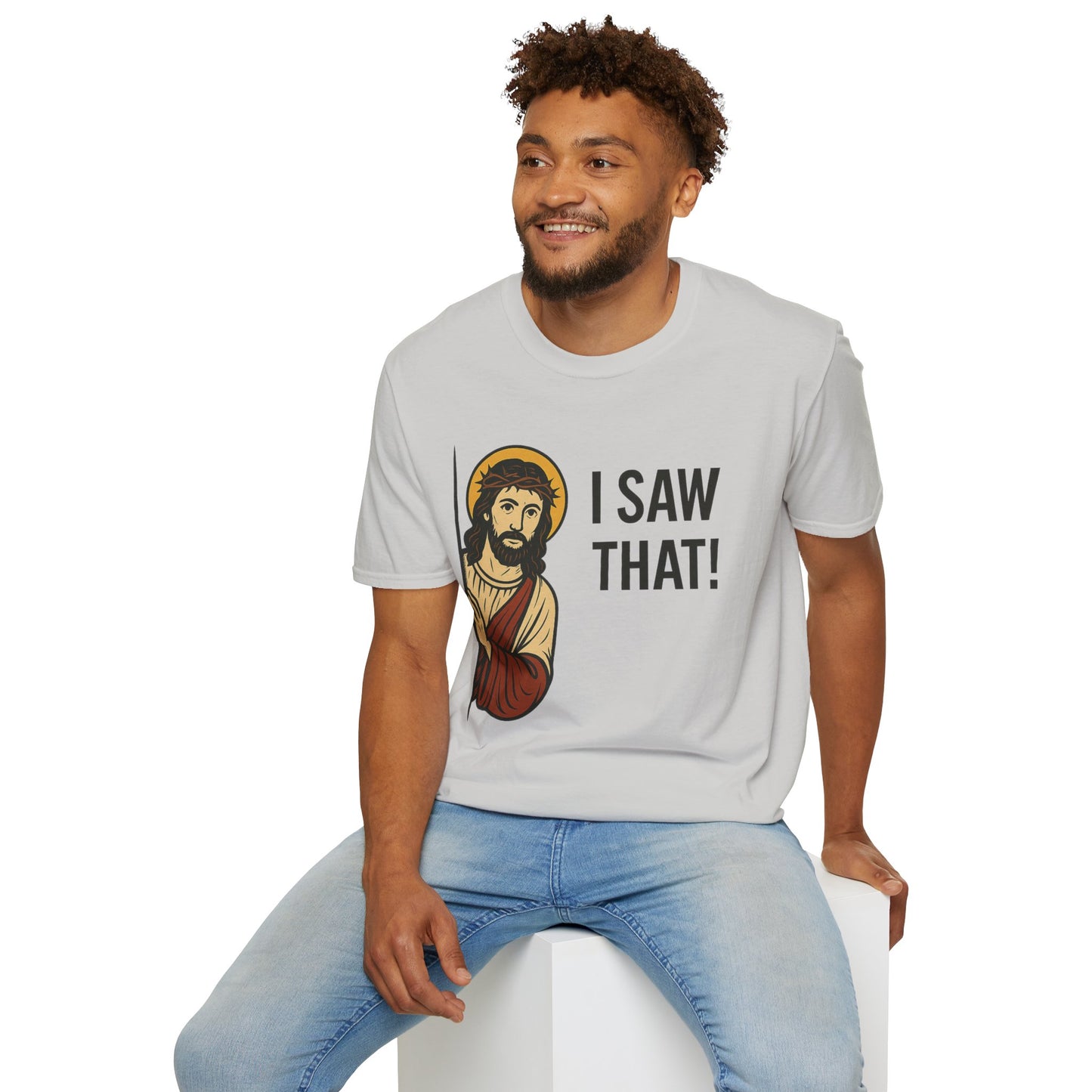 Funny Jesus Watching Shirt – I Saw That Religious Humor Tee – Christian Meme Graphic Tee – Gift for Church Friends and Sinners Alike