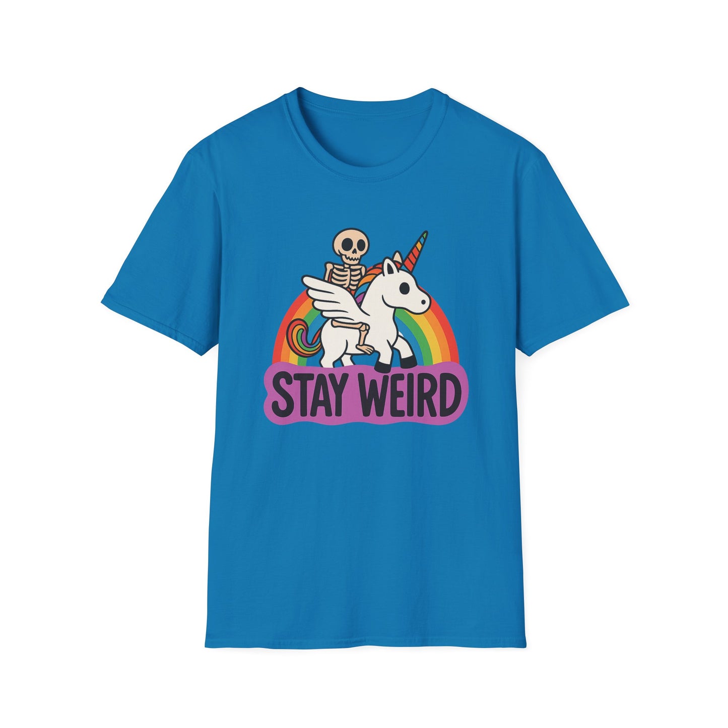 Stay Weird Skeleton Unicorn Shirt – Funny Rainbow Graphic Tee – Whimsical Weirdcore Clothing – Gift for Quirky Friends and Oddball Souls