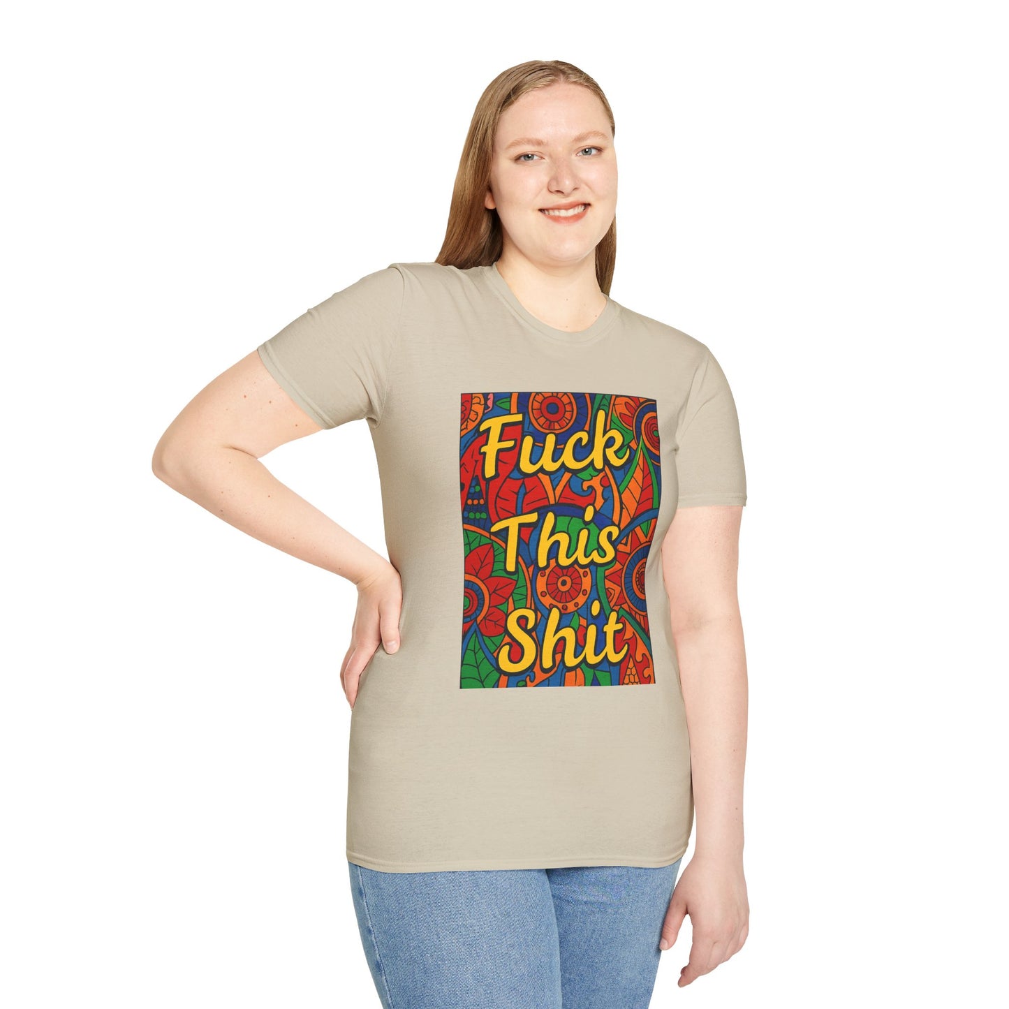 Vibrant Statement Tee - "Fuck This Shit" Unisex Softstyle T-Shirt, Casual Wear, Gift for Friends, Fun Graphic Shirt, Bold Expression