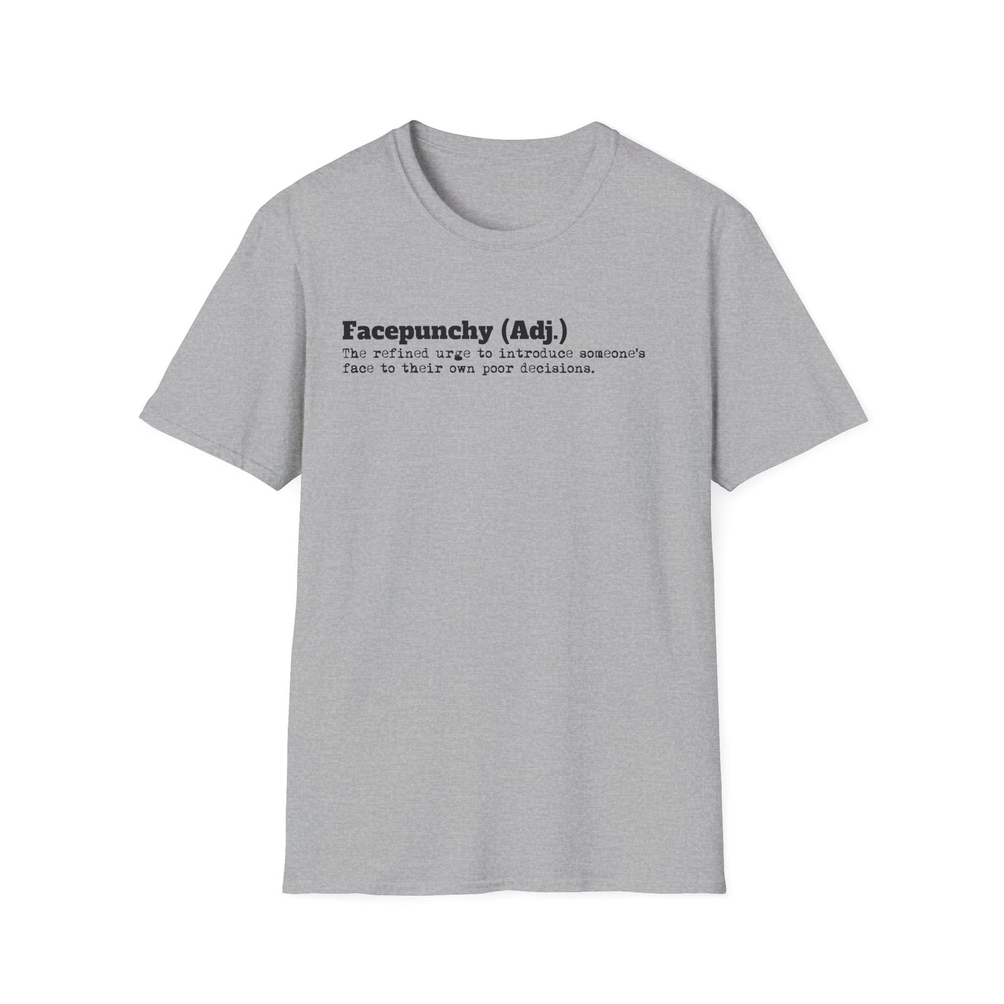 Facepunchy Definition T-Shirt Sarcastic Text Tee Funny Dictionary Shirt for Snarky People Gift for Coworkers with Attitude Passive Aggressive Humor