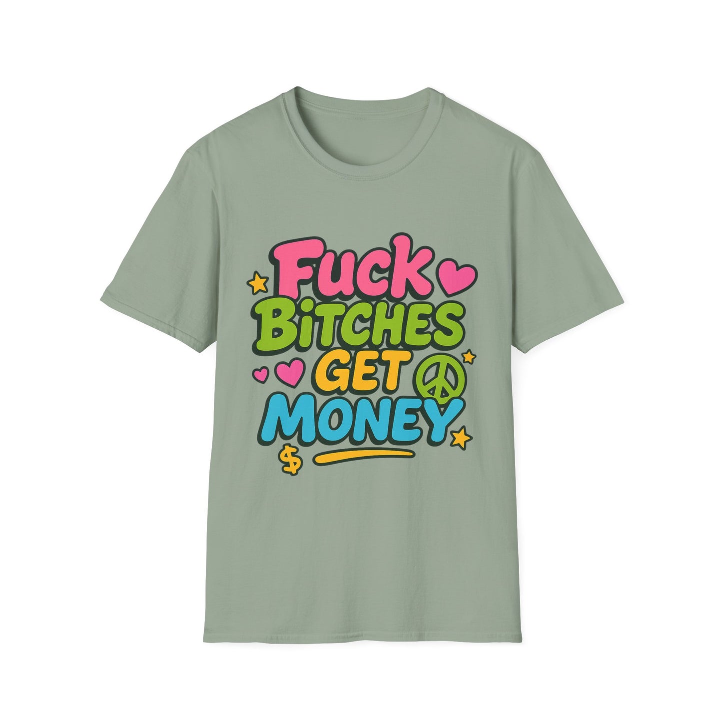 Fuck Bitches Get Money Shirt Funny Bold Graphic Tee Gift for Hustlers Savage Statement T-Shirt for Rebels Trolls Unfiltered Meme Culture Fans