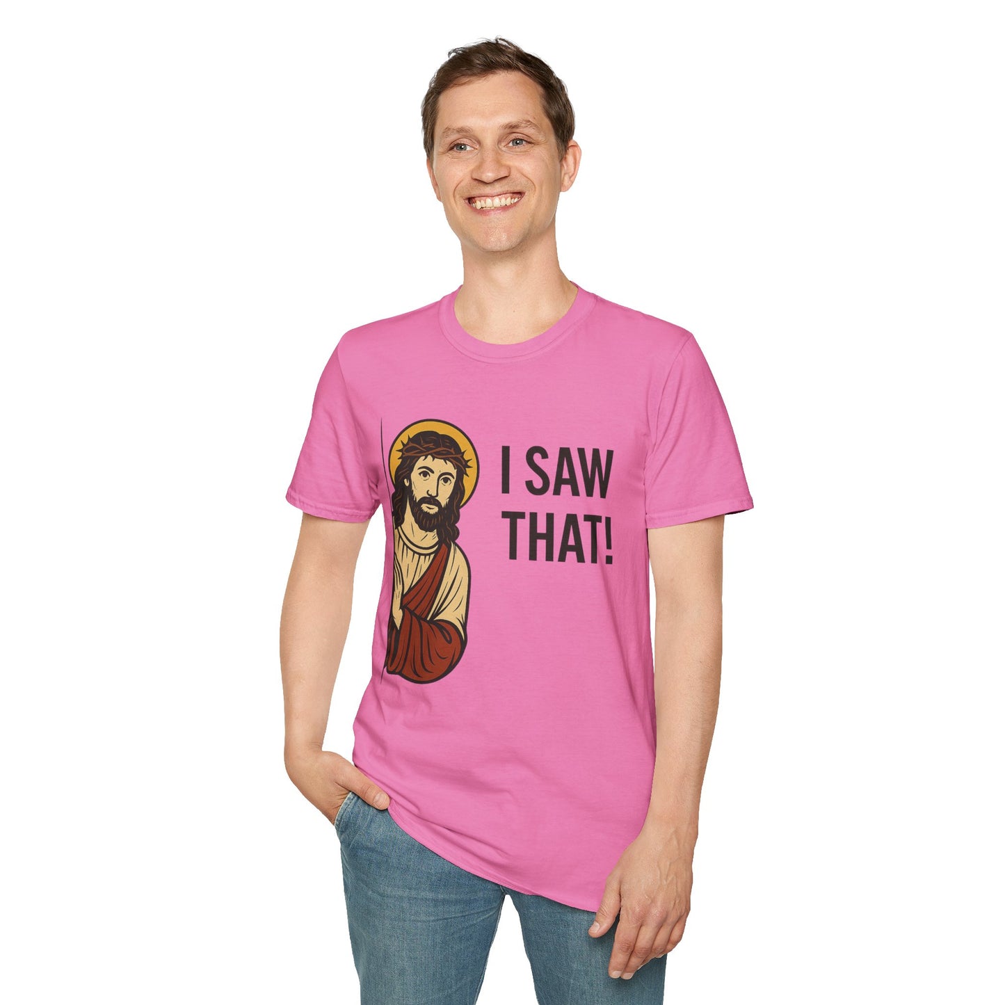 Funny Jesus Watching Shirt – I Saw That Religious Humor Tee – Christian Meme Graphic Tee – Gift for Church Friends and Sinners Alike