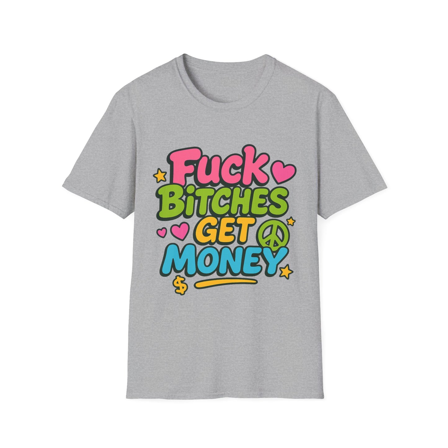 Fuck Bitches Get Money Shirt Funny Bold Graphic Tee Gift for Hustlers Savage Statement T-Shirt for Rebels Trolls Unfiltered Meme Culture Fans