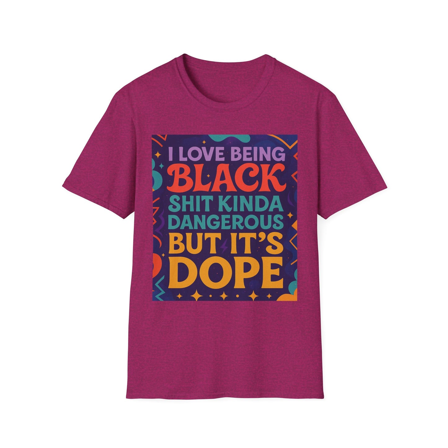 I Love Being Black Shirt – Bold Afrocentric Graphic Tee – Funny Black Pride Design – Gift for Pro-Black Friends and Culture Lovers
