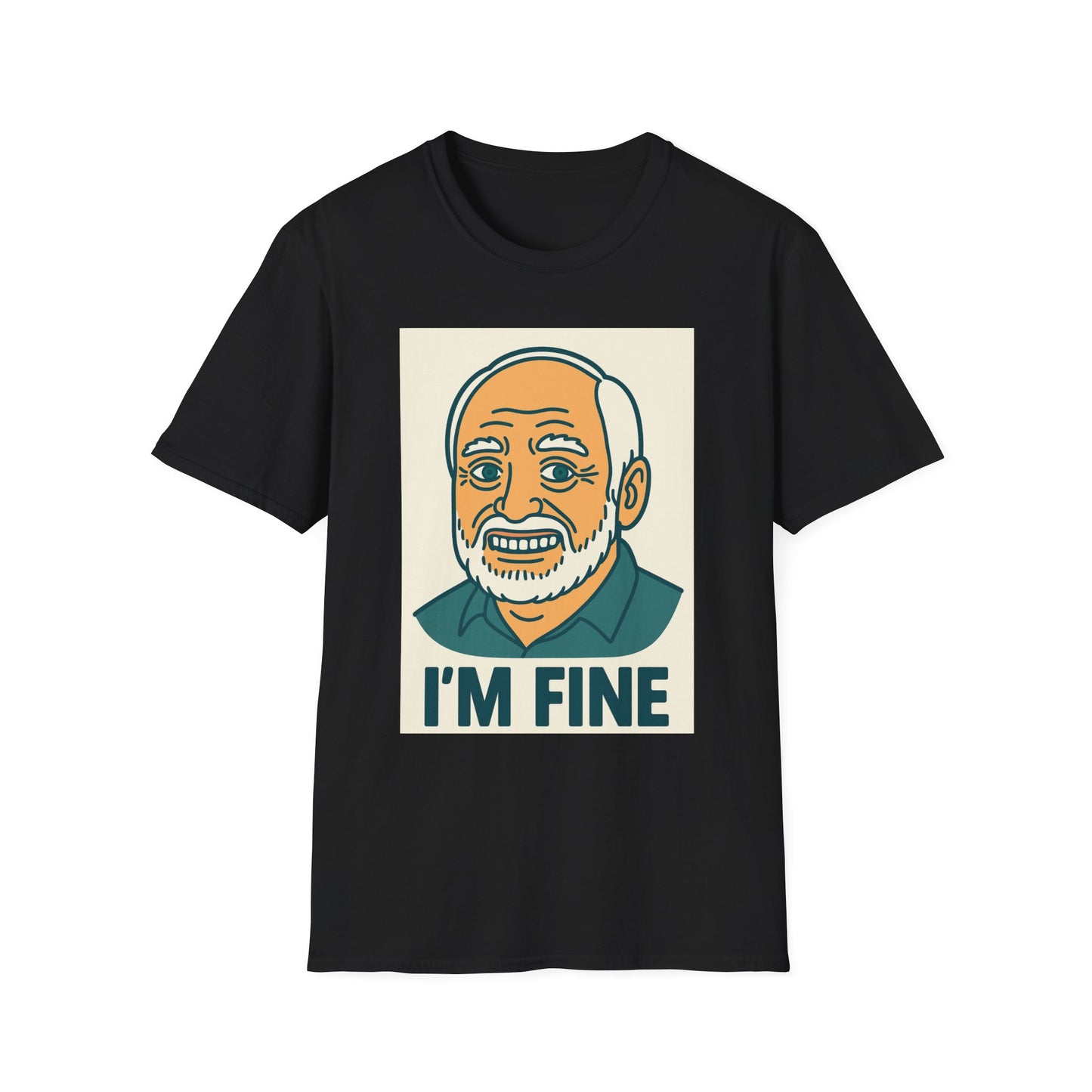 Humorous Unisex T-Shirt - 'I'M FINE', Funny Gift, Casual Wear, Everyday Humor, Father's Day Tee, Gift for Dad