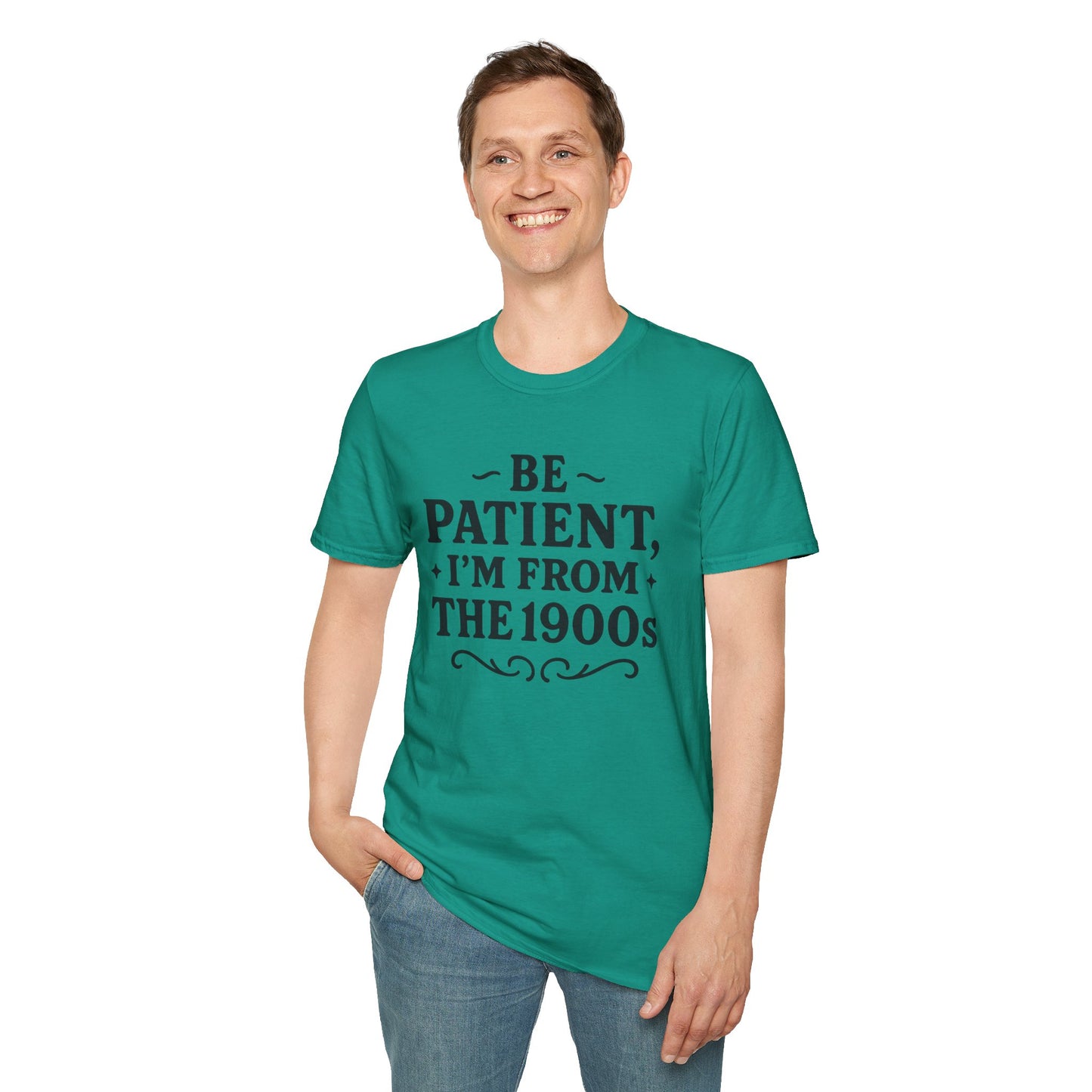 Be Patient I’m From the 1900s Shirt – Funny Millennial Gen X Tee – Retro Humor Graphic Shirt – Gift for Elder Millennials and 90s Kids