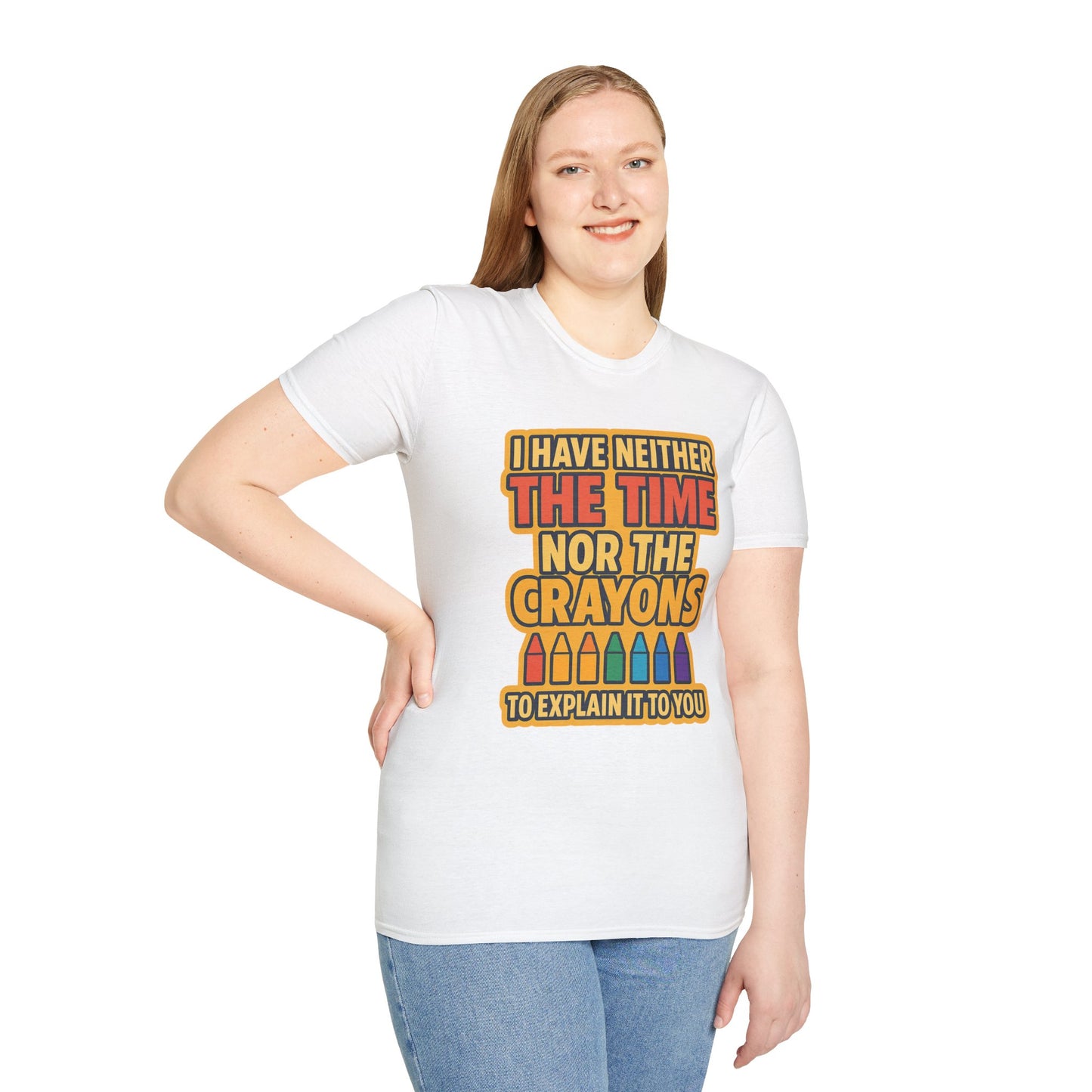 Funny Quote Unisex T-Shirt, Gift for Teachers, Creative Humor Shirt, Casual Graphic Tee, Colorful Crayon Theme Apparel, Fun Everyday Wear
