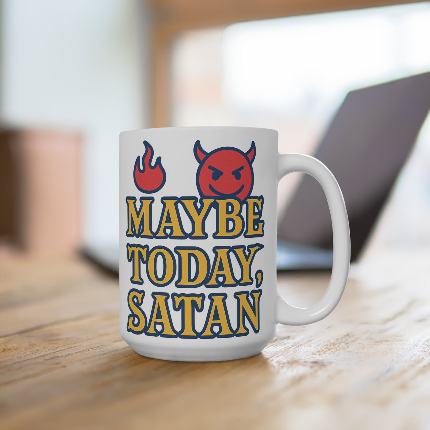 Maybe Today Satan Coffee Mug – Funny 15oz Ceramic Cup, Sarcastic Devil Artwork, Gift for Dark Humor Coffee Lovers