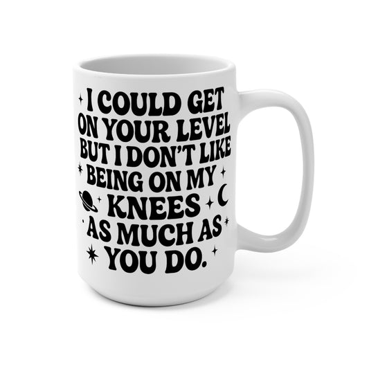 Savage Sarcastic Mug – Funny Coffee Cup With Attitude, Bold Adult Humor Drinkware, Gift for Petty Friends, Snarky Quote Mug