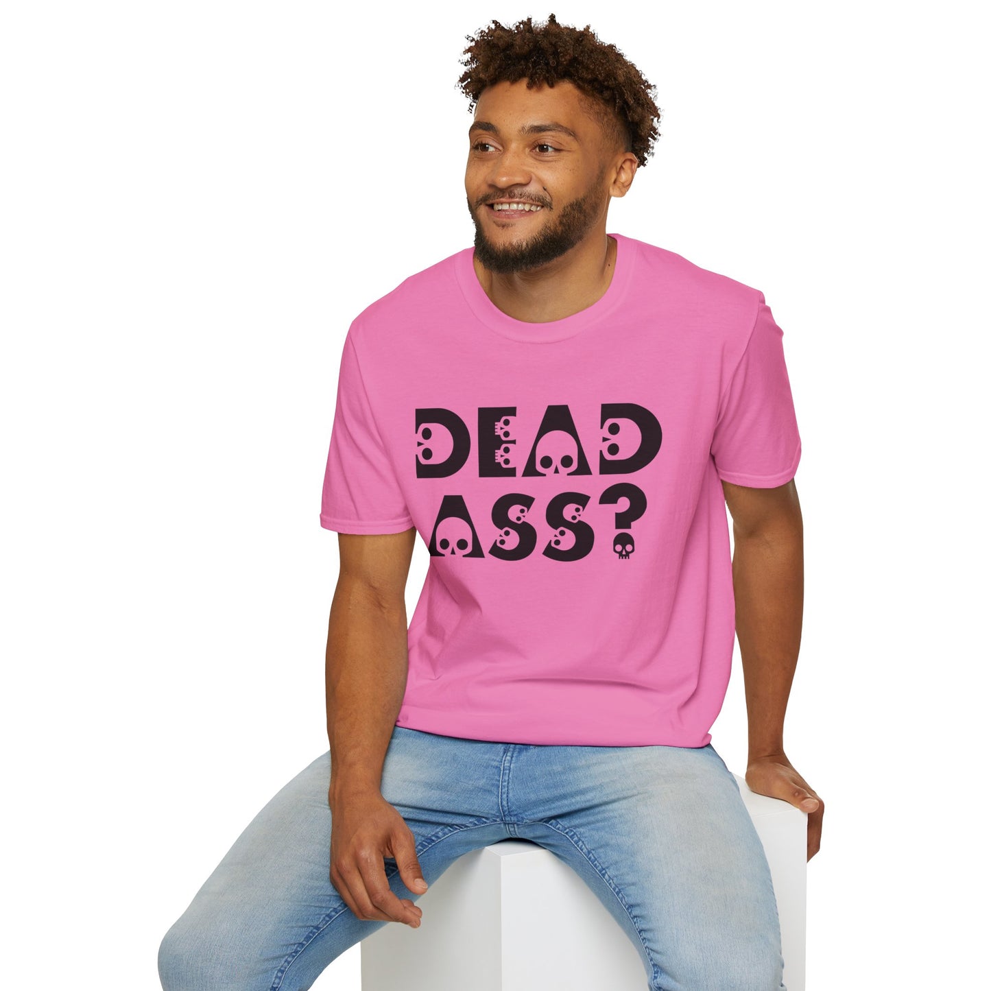 Dead Ass? Shirt – Funny NYC Slang Tee – Gift for Sarcastic Friends, New Yorkers, Urban Humor Lovers, Bold Statement Apparel with Skull Lettering