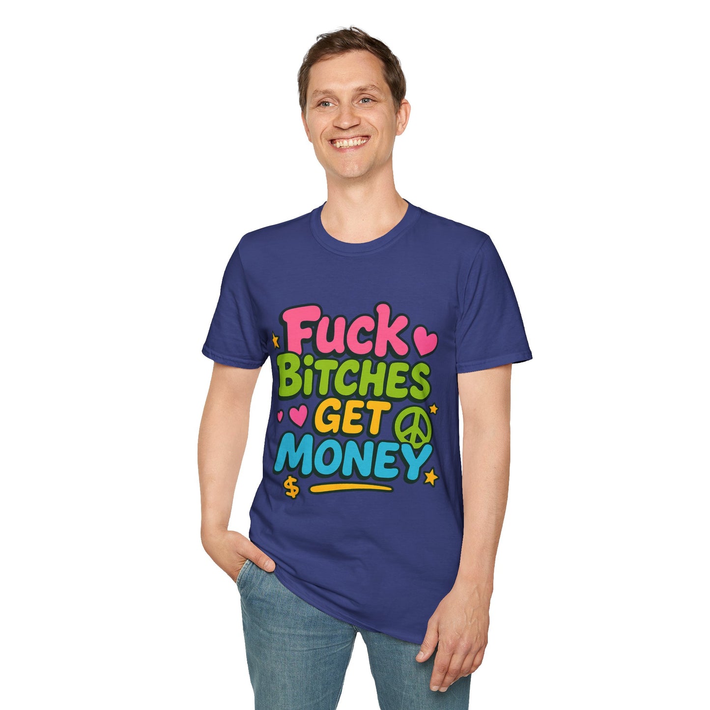 Fuck Bitches Get Money Shirt Funny Bold Graphic Tee Gift for Hustlers Savage Statement T-Shirt for Rebels Trolls Unfiltered Meme Culture Fans