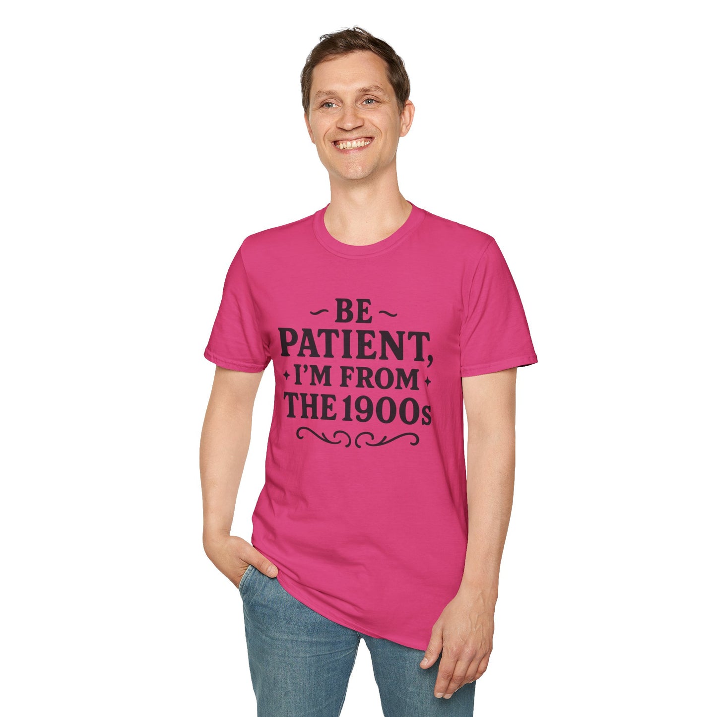 Be Patient I’m From the 1900s Shirt – Funny Millennial Gen X Tee – Retro Humor Graphic Shirt – Gift for Elder Millennials and 90s Kids