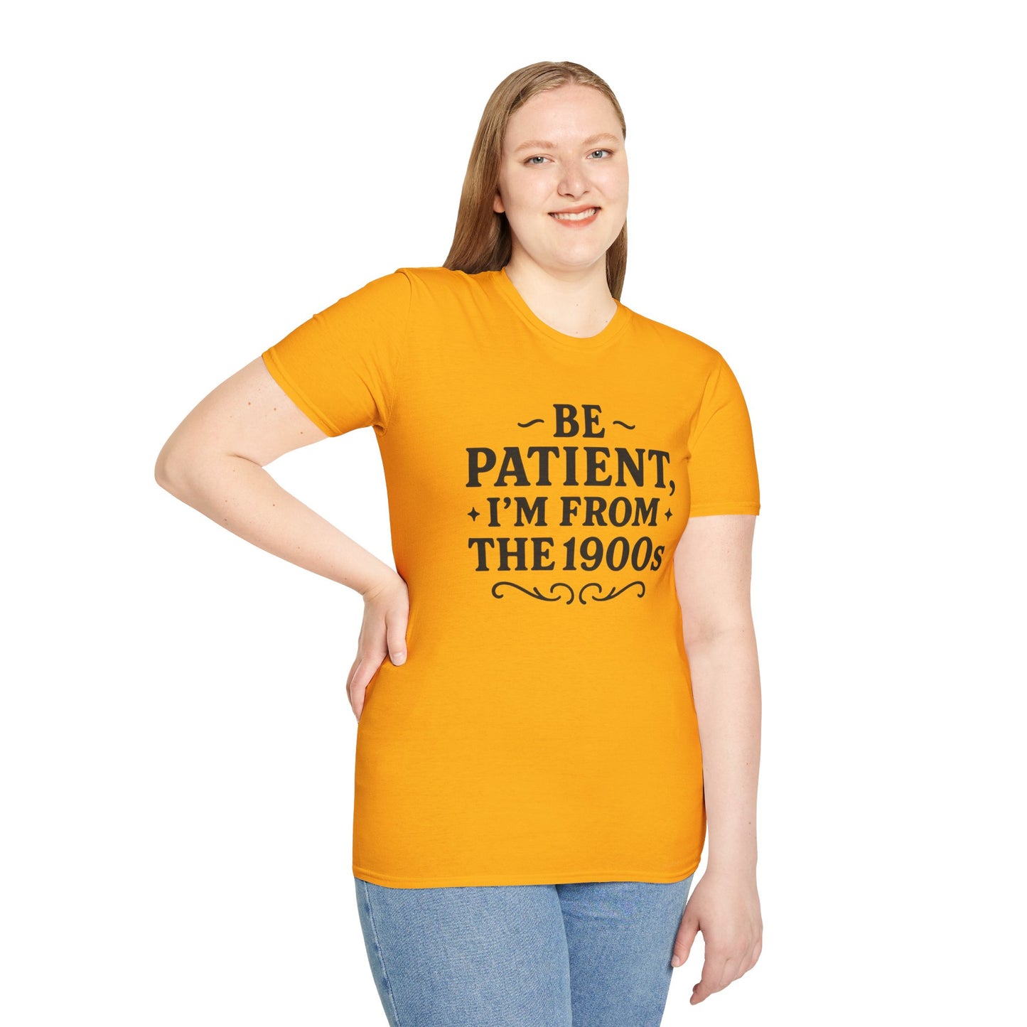 Be Patient I’m From the 1900s Shirt – Funny Millennial Gen X Tee – Retro Humor Graphic Shirt – Gift for Elder Millennials and 90s Kids