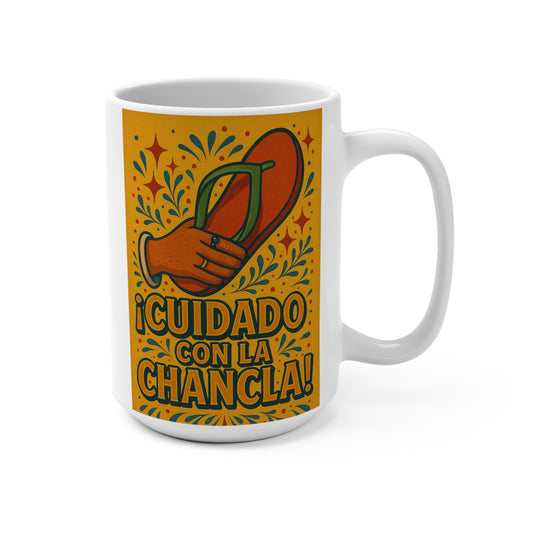 Cuidado Con La Chancla Coffee Mug Funny Spanish Ceramic Cup Gift For Mom
