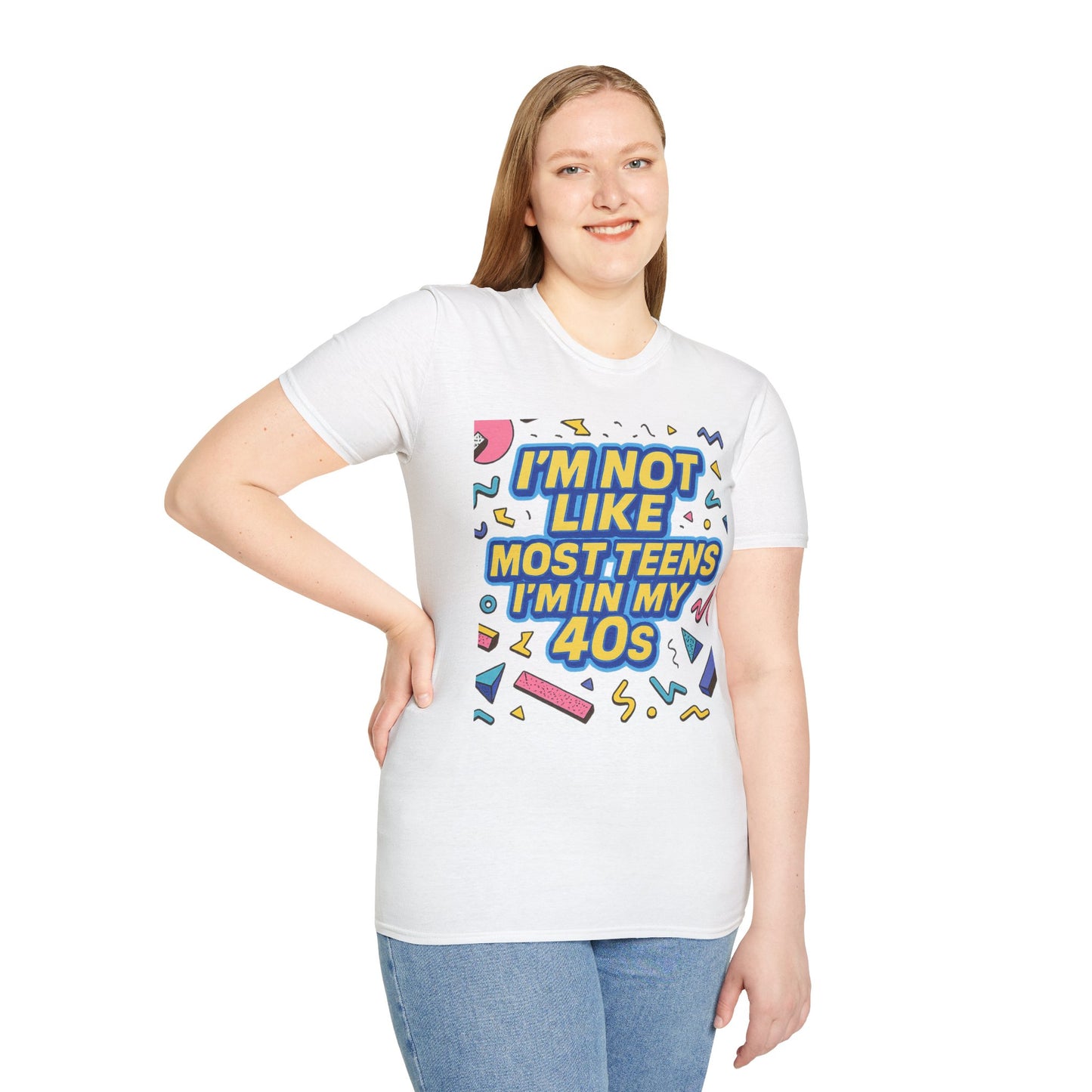I’m Not Like Most Teens I’m in My 40s Shirt Funny Retro Tee Gift for Middle Aged Millennials Gen X Humor Nostalgia Shirt for Aging with Attitude