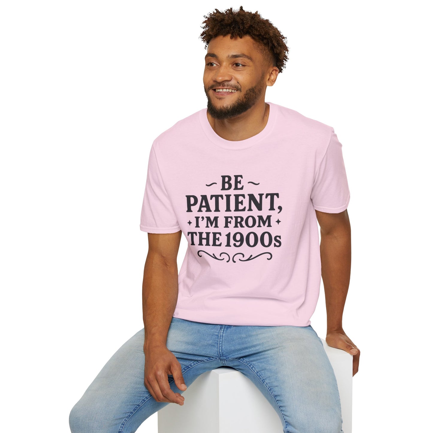 Be Patient I’m From the 1900s Shirt – Funny Millennial Gen X Tee – Retro Humor Graphic Shirt – Gift for Elder Millennials and 90s Kids
