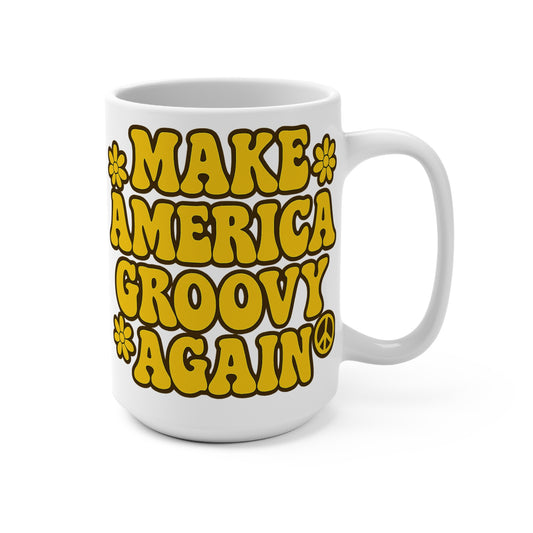 Make America Groovy Again Mug – Retro Hippie Coffee Cup, Funny Political Gift, Vintage 70s Aesthetic Mug