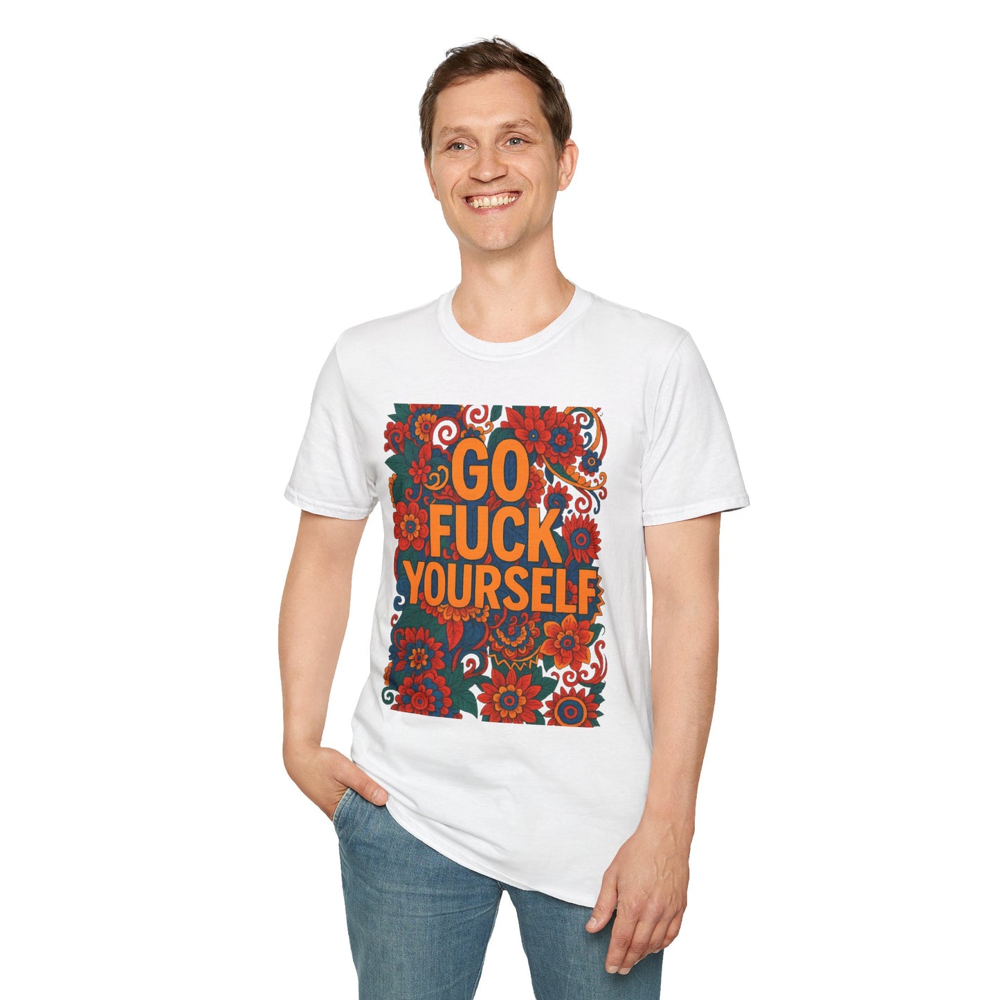 Bold Floral Graphic Tee | Go Fuck Yourself Shirt, Casual Wear, Funny Gift, Unique T-Shirt, Self-Expression Apparel