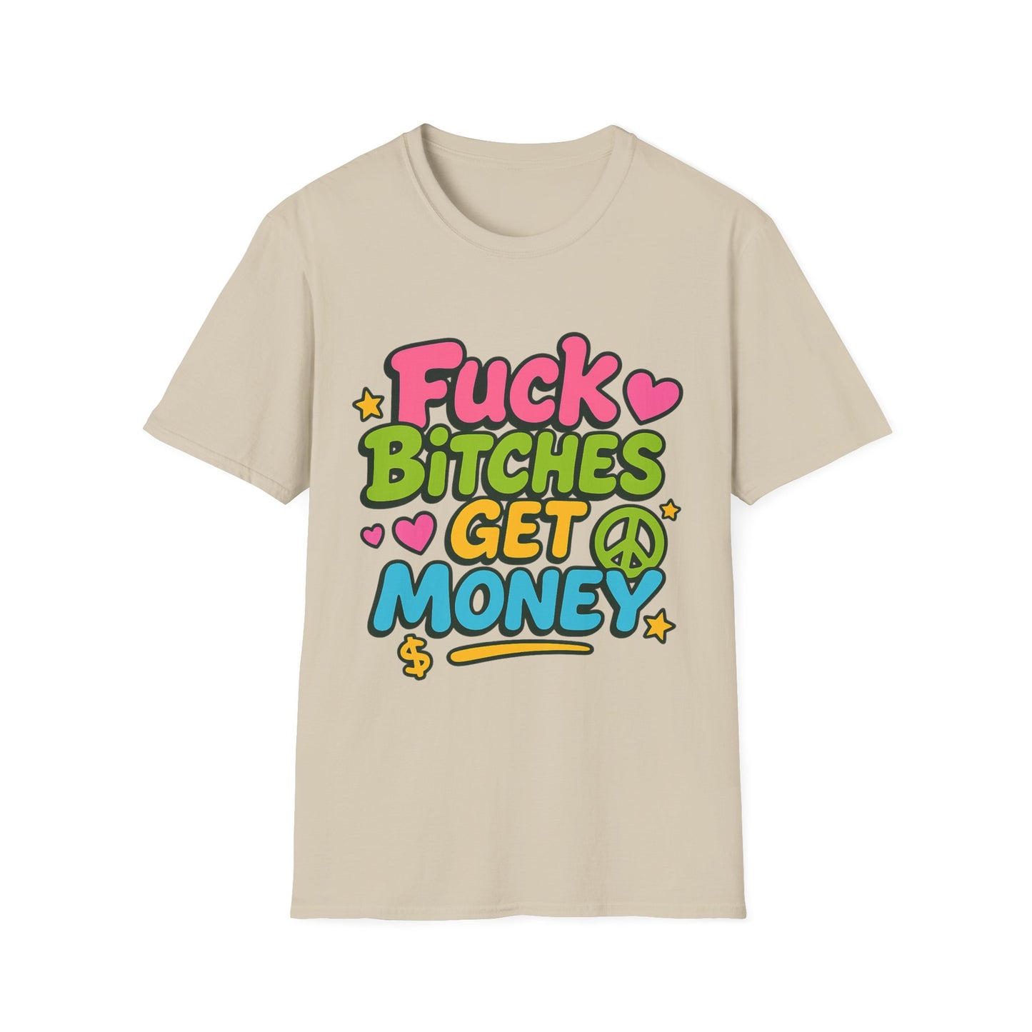 Fuck Bitches Get Money Shirt Funny Bold Graphic Tee Gift for Hustlers Savage Statement T-Shirt for Rebels Trolls Unfiltered Meme Culture Fans