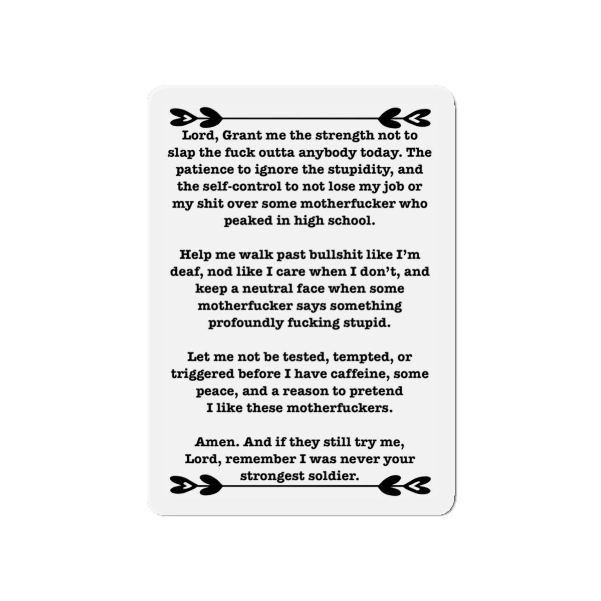 ClancyTees Serenity Prayer Die Cut Magnet Funny Profane Fridge Magnet Office Humor Gift