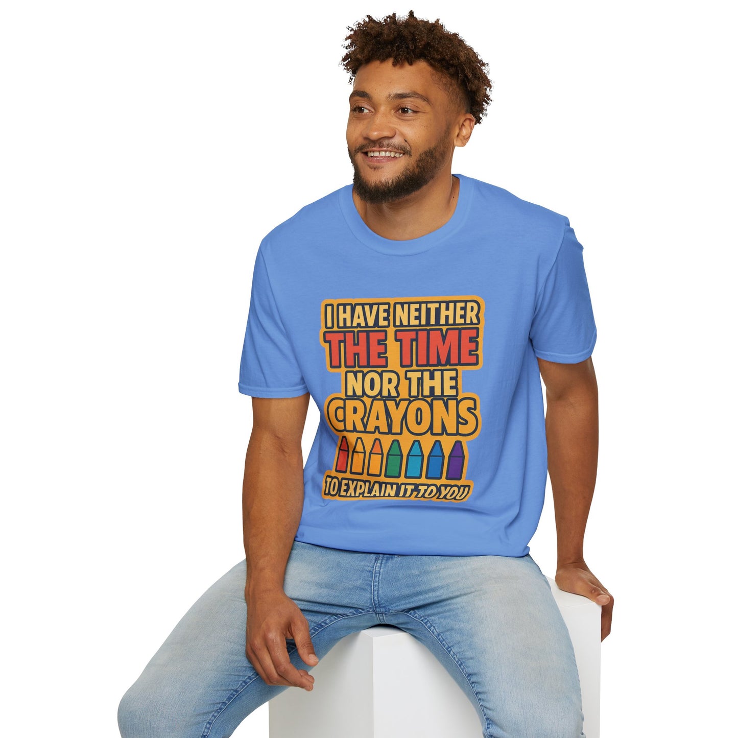 Funny Quote Unisex T-Shirt, Gift for Teachers, Creative Humor Shirt, Casual Graphic Tee, Colorful Crayon Theme Apparel, Fun Everyday Wear
