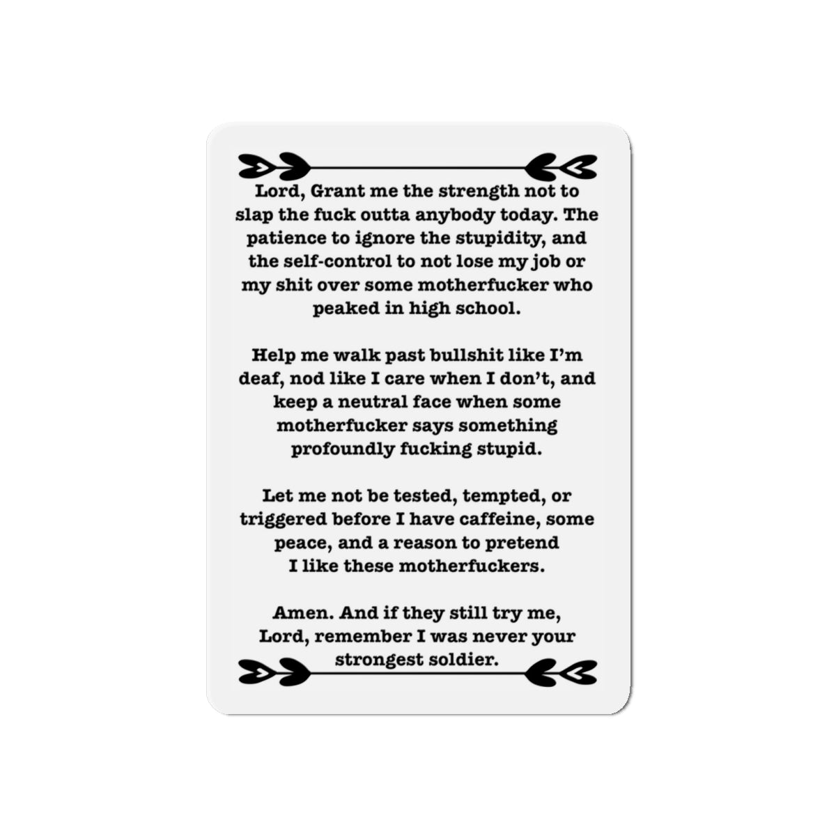 ClancyTees Serenity Prayer Die Cut Magnet Funny Profane Fridge Magnet Office Humor Gift