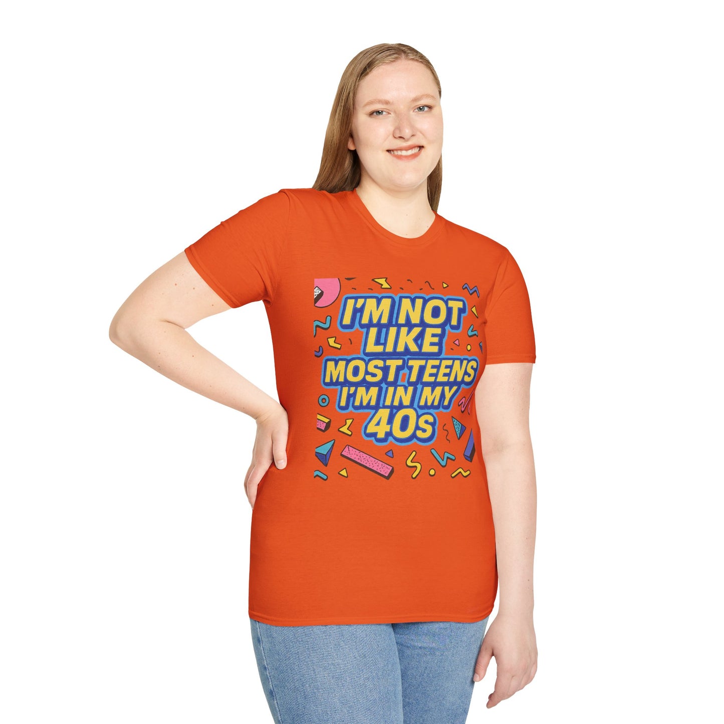 I’m Not Like Most Teens I’m in My 40s Shirt Funny Retro Tee Gift for Middle Aged Millennials Gen X Humor Nostalgia Shirt for Aging with Attitude