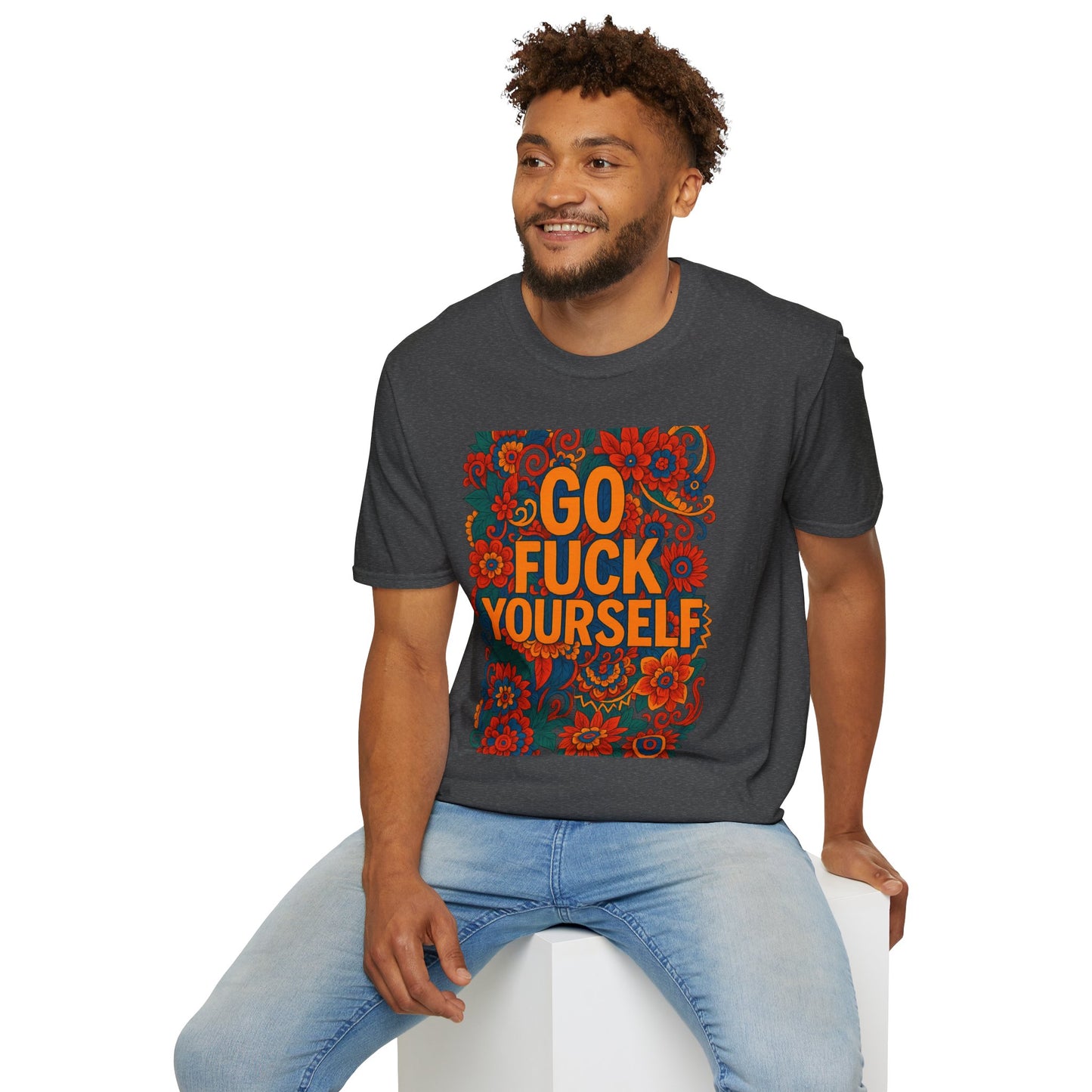 Bold Floral Graphic Tee | Go Fuck Yourself Shirt, Casual Wear, Funny Gift, Unique T-Shirt, Self-Expression Apparel