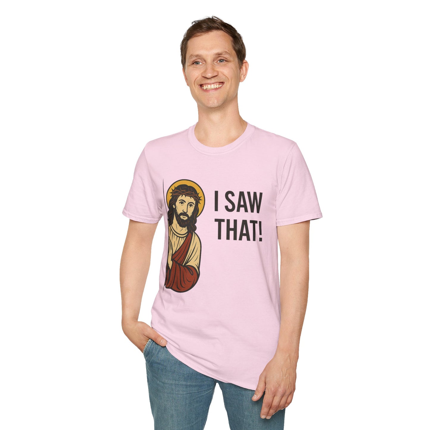 Funny Jesus Watching Shirt – I Saw That Religious Humor Tee – Christian Meme Graphic Tee – Gift for Church Friends and Sinners Alike