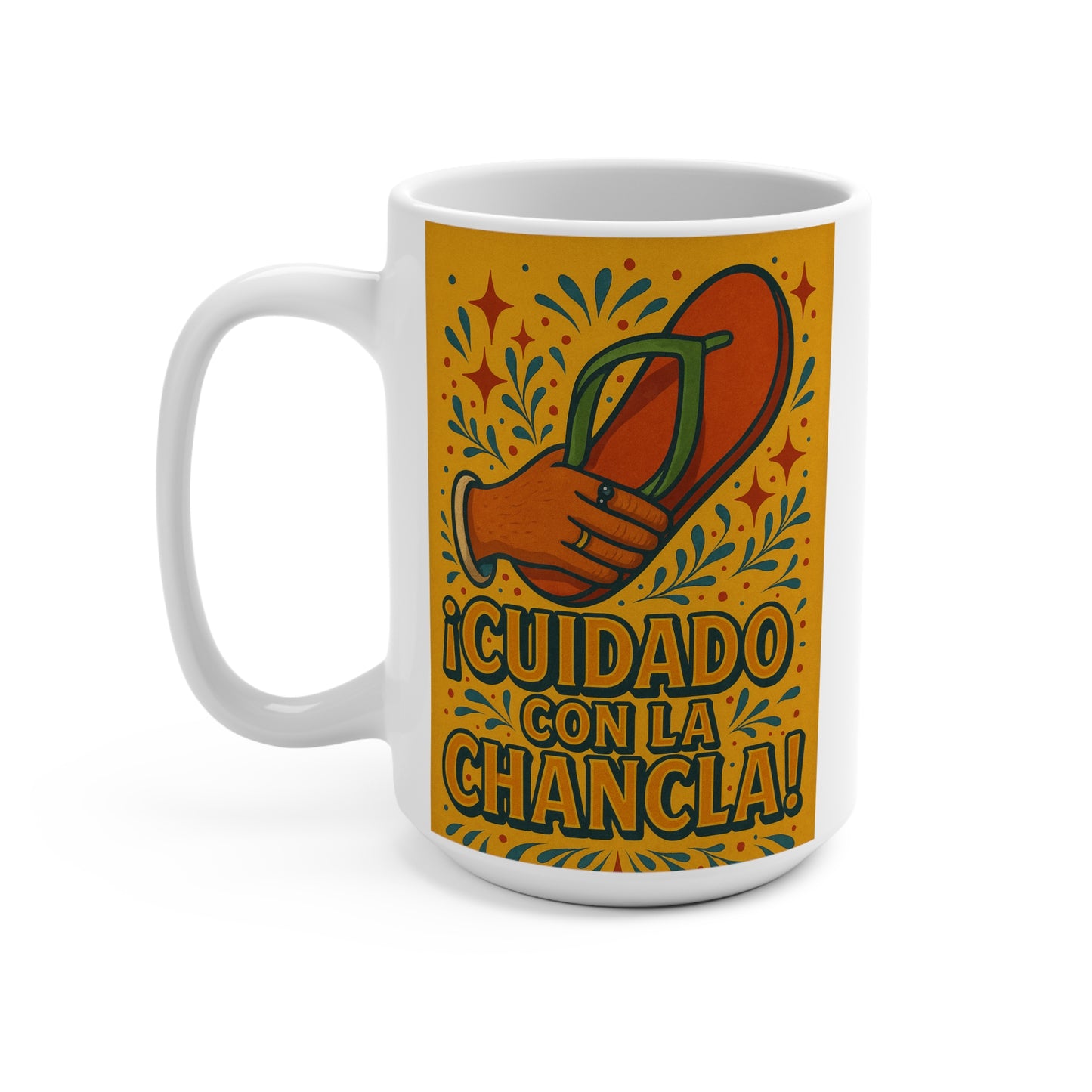 Cuidado Con La Chancla Coffee Mug Funny Spanish Ceramic Cup Gift For Mom