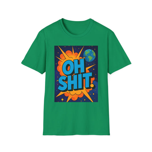 Funny Graphic Tee, Unisex Humorous Shirt, Casual Wear, Birthday Gift, Gift for Friends