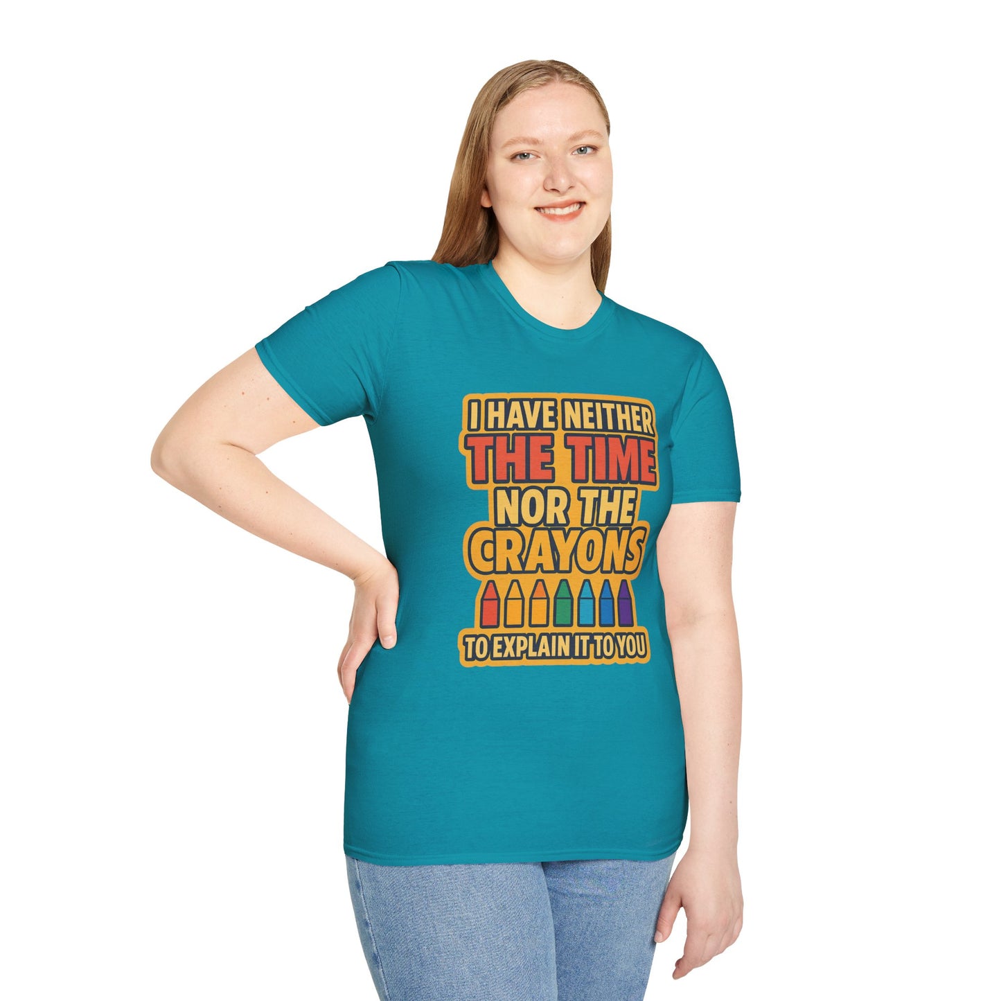 Funny Quote Unisex T-Shirt, Gift for Teachers, Creative Humor Shirt, Casual Graphic Tee, Colorful Crayon Theme Apparel, Fun Everyday Wear