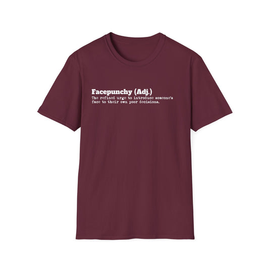 Facepunchy Definition T-Shirt Sarcastic Text Tee Funny Dictionary Shirt for Snarky People Gift for Coworkers with Attitude Passive Aggressive Humor