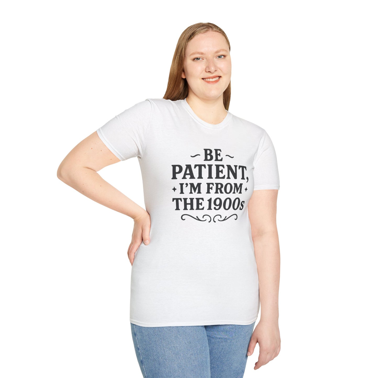 Be Patient I’m From the 1900s Shirt – Funny Millennial Gen X Tee – Retro Humor Graphic Shirt – Gift for Elder Millennials and 90s Kids