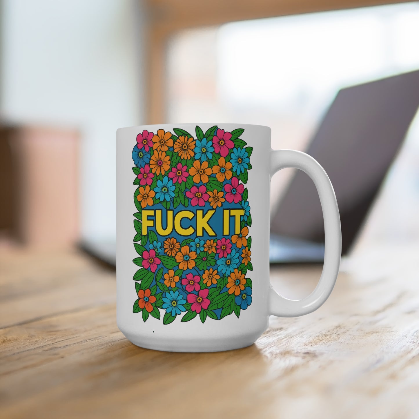 Fuck It Mug Funny Floral Artwork Ceramic Coffee Cup Gift for Sarcastic Friends