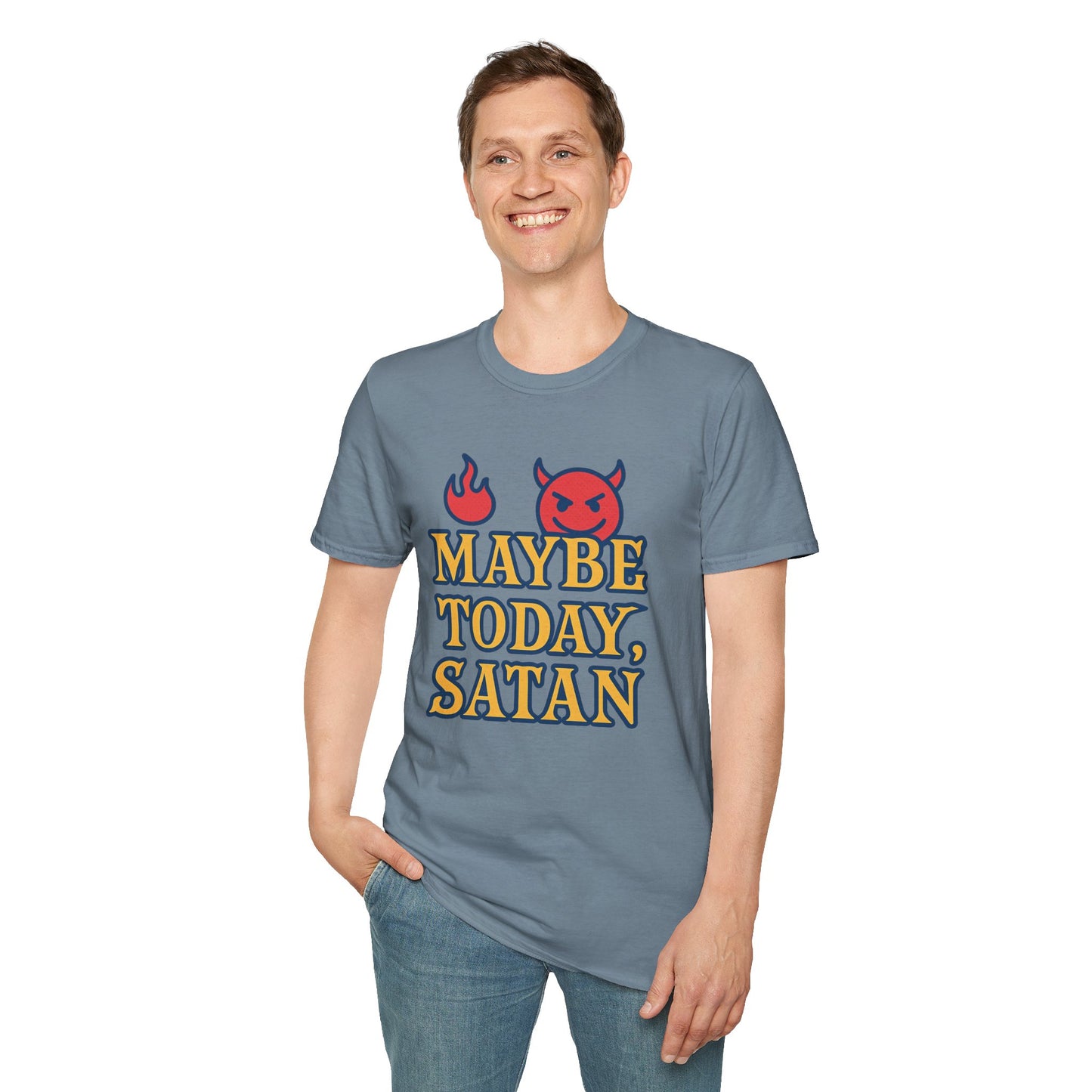 Maybe Today Satan Shirt – Funny Sarcastic Devil Tee | Bold Anti-Motivation Graphic | Snarky Spiritual Humor Shirt | Clancy Tees Original