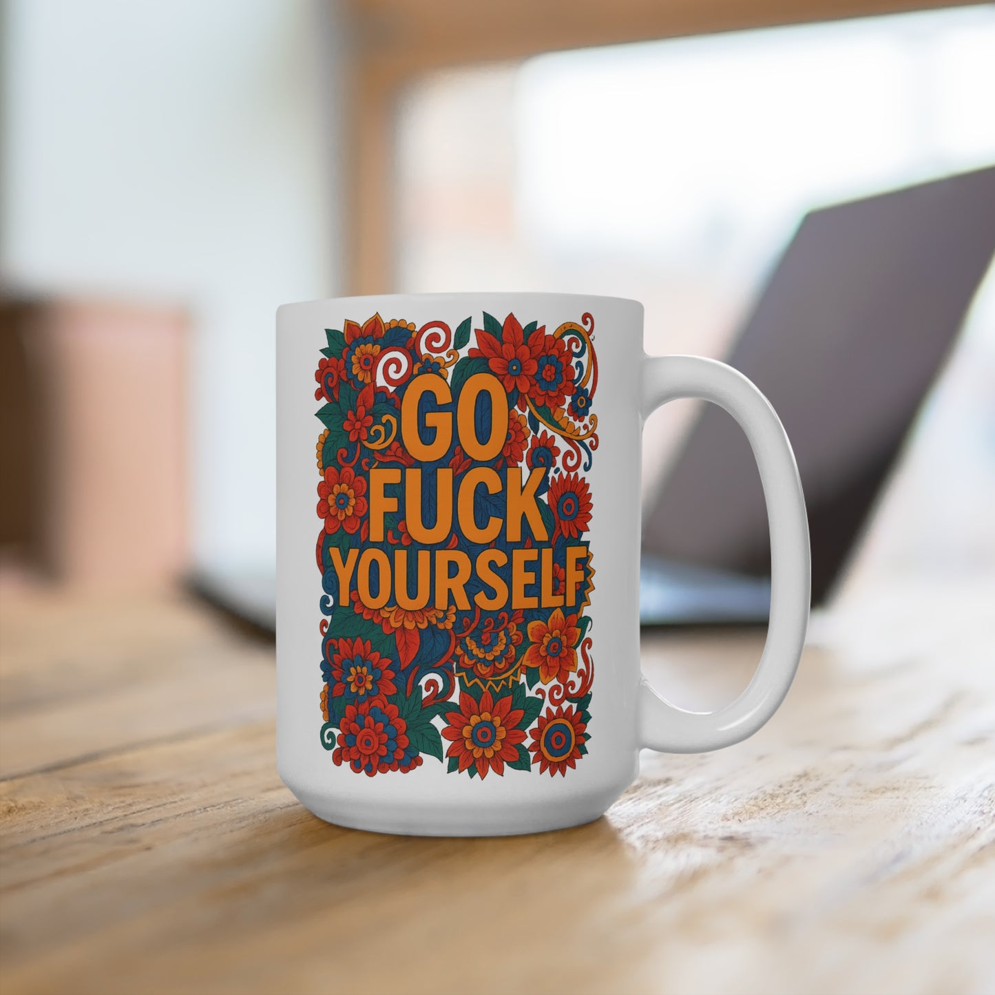Go Fuck Yourself Mug Rude Floral Artwork Ceramic Coffee Cup Gift for Sarcastic Friends